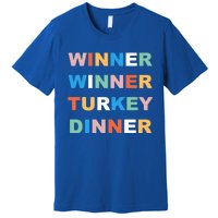 Funny Thanksgiving Christmas Winner Winner Turkey Dinner Cute Gift Premium T-Shirt