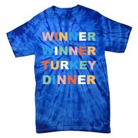 Funny Thanksgiving Christmas Winner Winner Turkey Dinner Cute Gift Tie-Dye T-Shirt