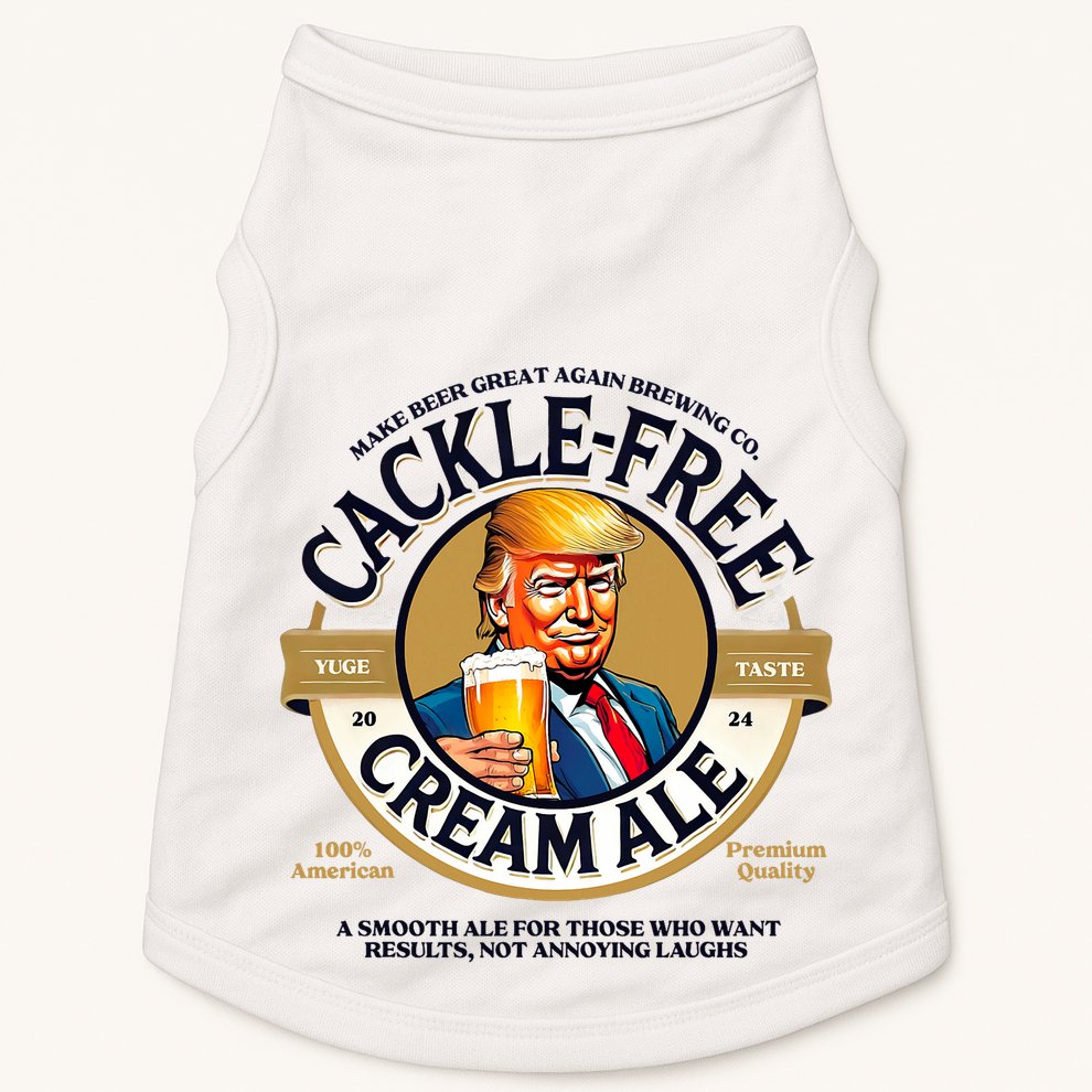 Funny Trump Cackle Free Cream Ale Beer Pun For Trump Support Doggie Tank