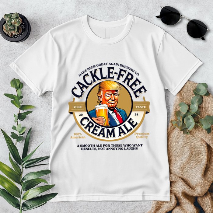 Funny Trump Cackle Free Cream Ale Beer Pun For Trump Support Premium T-Shirt