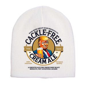 Funny Trump Cackle Free Cream Ale Beer Pun For Trump Support Short Acrylic Beanie