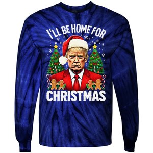 Funny Trump Christmas Santa Hat ILl Be Home For Christmas Tie-Dye Long Sleeve Shirt