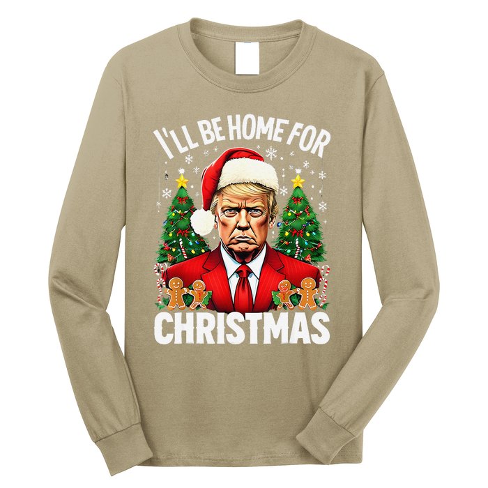 Funny Trump Christmas Santa Hat ILl Be Home For Christmas Long Sleeve Shirt