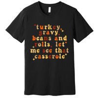 Funny Thanksgiving Casserole Apron Premium T-Shirt