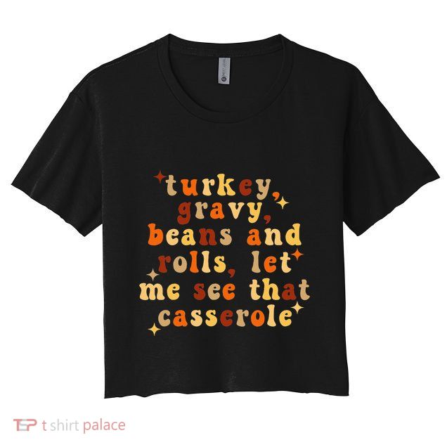 Funny Thanksgiving Casserole Apron Crop Top