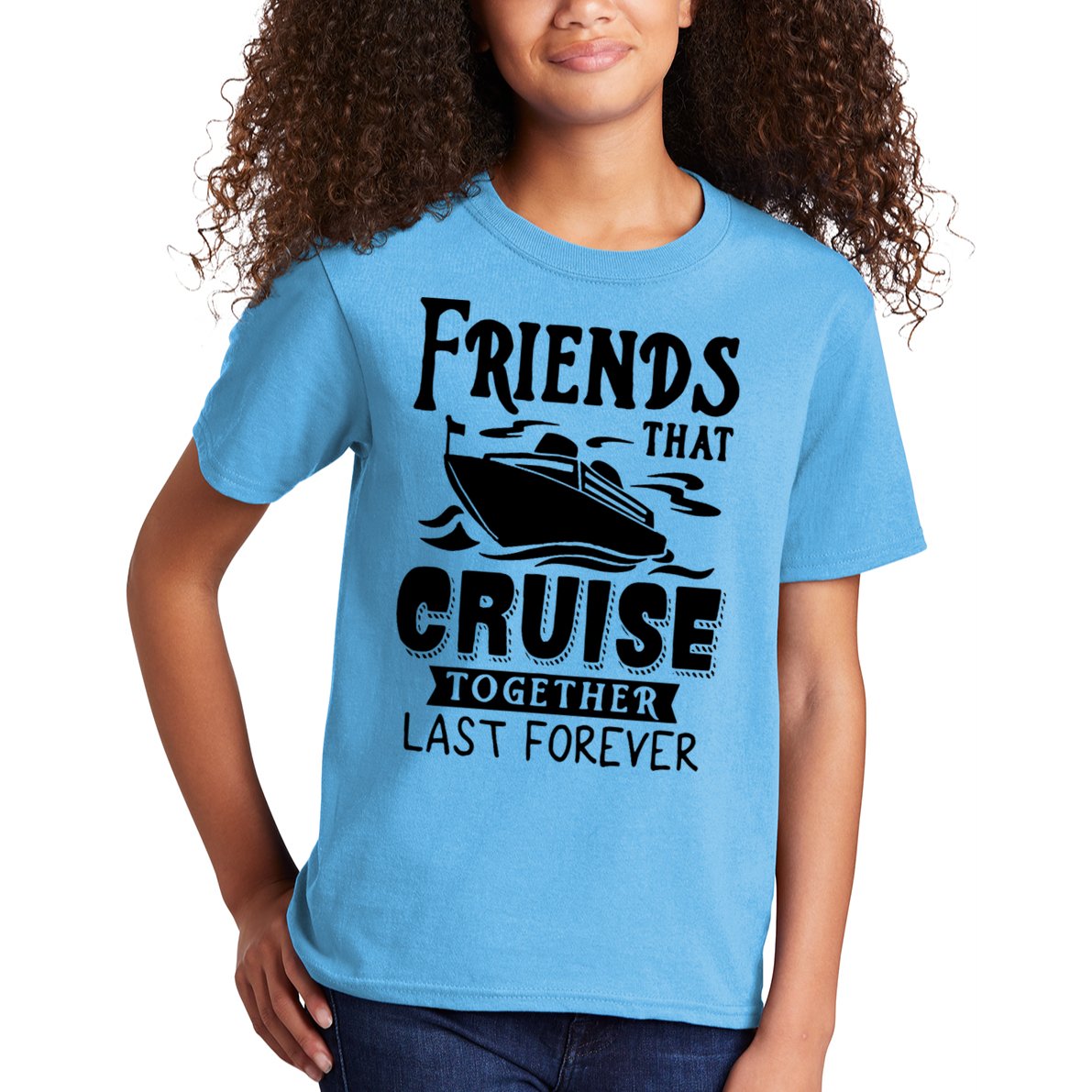 Friends That Cruise Together Last Forever Kids T-Shirt