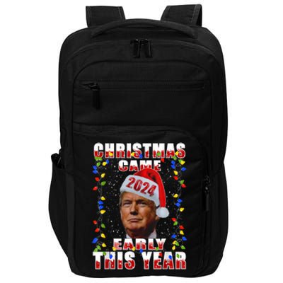 Funny Trump Christmas Came Early Voter Political Impact Tech Backpack