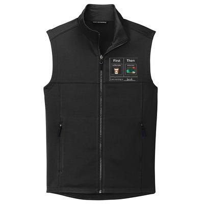 First Then Caffeinate Educate I Am Earning A Break Teacher Collective Smooth Fleece Vest