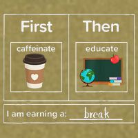 First Then Caffeinate Educate I Am Earning A Break Teacher Garment-Dyed Women's Muscle Tee