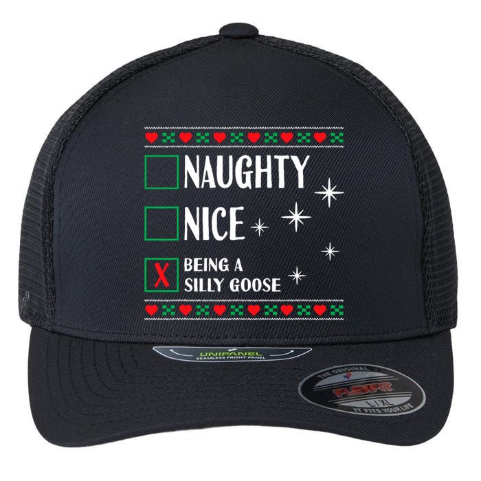 Funny Trendy Christmas Xmas Naughty Nice Being A Silly Goose Flexfit Unipanel Trucker Cap