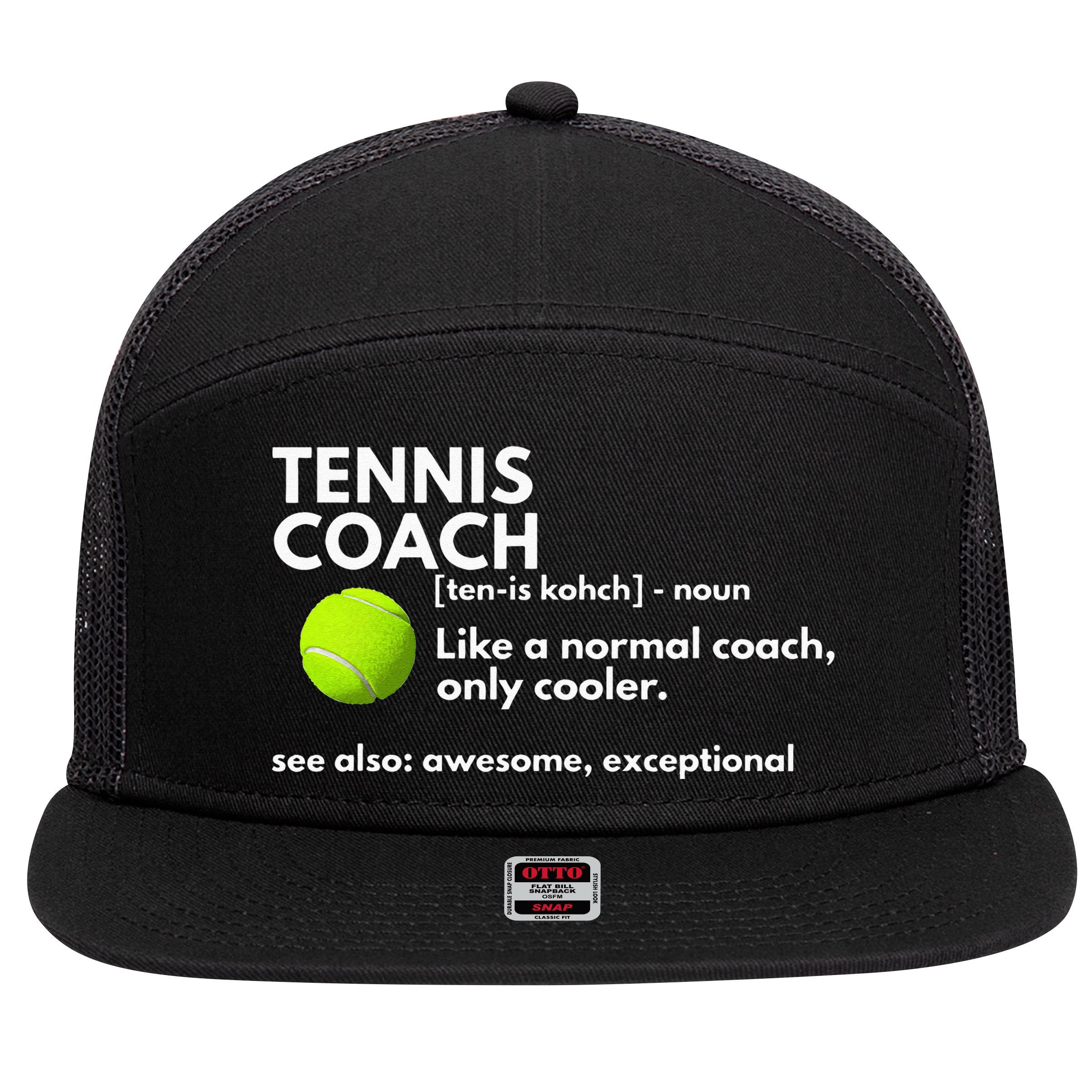 Funny Tennis Coach Definition Coaching Gift 7 Panel Mesh Trucker Snapback Hat