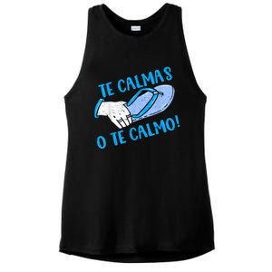 Funny Te Calmas O Te Calmo Mothers Day Spanish Hispanic Mom Ladies PosiCharge Tri-Blend Wicking Tank