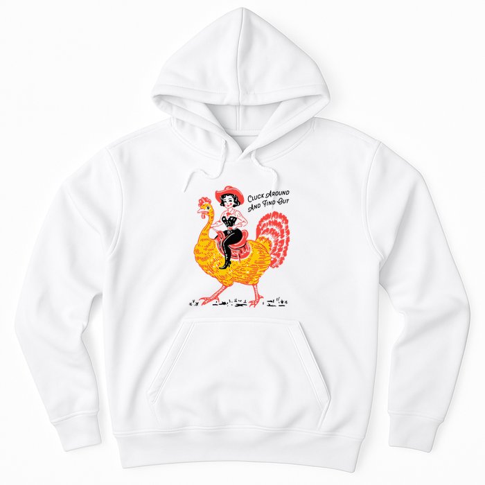 Funny Thanksgiving Cluck Around And Find Out Hoodie