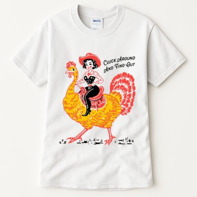 Funny Thanksgiving Cluck Around And Find Out Tall T-Shirt