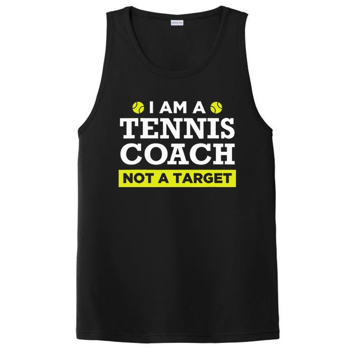 Funny Tennis Coach Gift Not A Target PosiCharge Competitor Tank