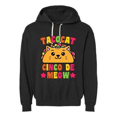 Funny Taco Cat Pun Tacocat Cute Taco Lover Cinco De Meow Garment-Dyed Fleece Hoodie
