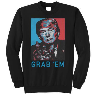 Funny Trump Cat Grab Em Vintage Retro Trump Gift Sweatshirt