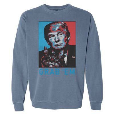 Funny Trump Cat Grab Em Vintage Retro Trump Gift Garment-Dyed Sweatshirt