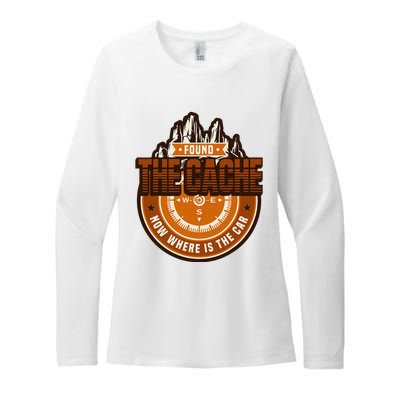 Found The Cache Now Where Is The Car Geocache Womens CVC Long Sleeve Shirt