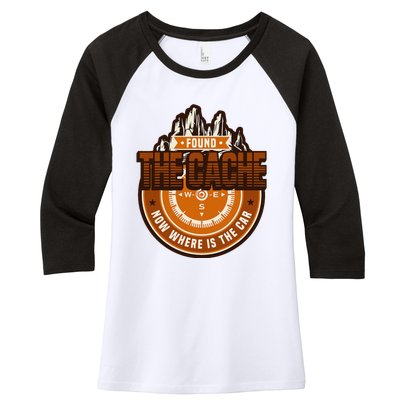 Found The Cache Now Where Is The Car Geocache Women's Tri-Blend 3/4-Sleeve Raglan Shirt