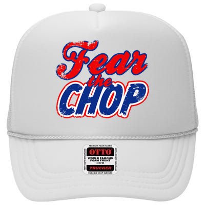 Fear The Chop Legendary Atlanta Baseball High Crown Mesh Back Trucker Hat