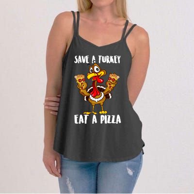 Funny Thanksgiving Costume Save A Turkey Eat A Pizza Women's Strappy Tank