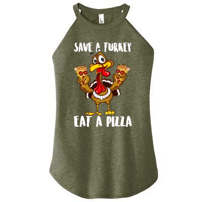 Funny Thanksgiving Costume Save A Turkey Eat A Pizza Women's Perfect Tri Rocker Tank