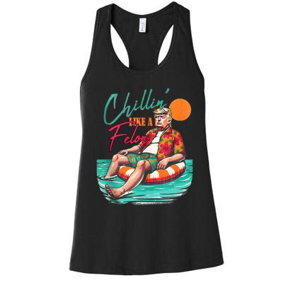 Funny Trump Chilling Like A Felon Summer 2024 Women's Racerback Tank