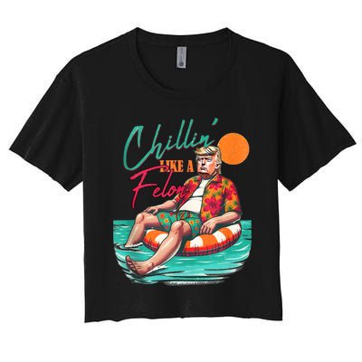 Funny Trump Chilling Like A Felon Summer 2024 Women's Crop Top Tee