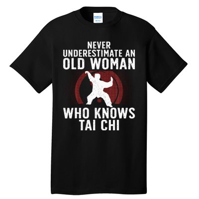 Funny Tai Chi Design For Women Grandma Martial Arts Lovers Tall T-Shirt