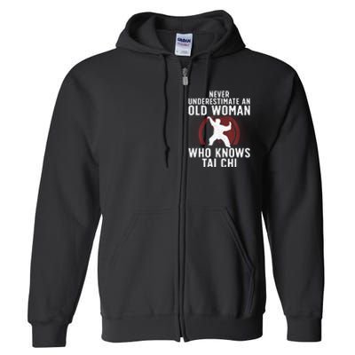 Funny Tai Chi Design For Women Grandma Martial Arts Lovers Full Zip Hoodie