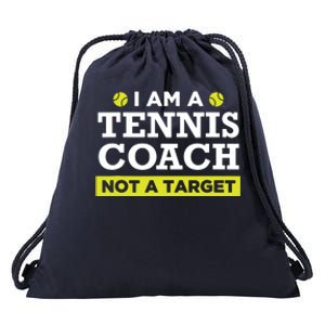 Funny Tennis Coach Gift Not A Target Drawstring Bag