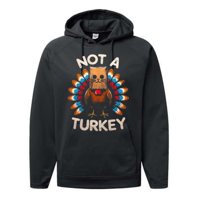 Funny Thanksgiving  Cat Not A Turkey  Performance Fleece Hoodie