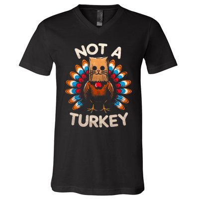 Funny Thanksgiving  Cat Not A Turkey  V-Neck T-Shirt