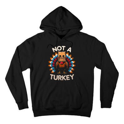 Funny Thanksgiving  Cat Not A Turkey  Tall Hoodie