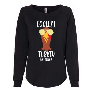 Funny Thanksgiving Christmas Coolest Turkey In Town Great Gift Womens California Wash Sweatshirt