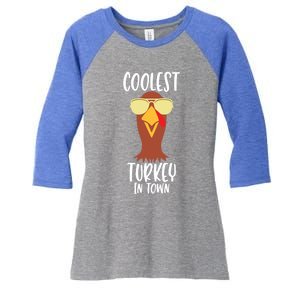 Funny Thanksgiving Christmas Coolest Turkey In Town Great Gift Women's Tri-Blend 3/4-Sleeve Raglan Shirt