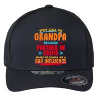 Funny They Call Me Grandpa Partner In Crime Makes Me Sound Like A Bad Influence Flexfit Unipanel Trucker Cap