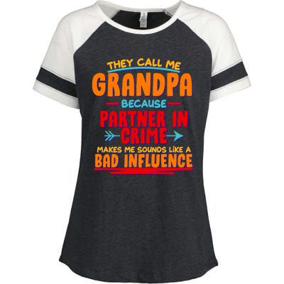 Funny They Call Me Grandpa Partner In Crime Makes Me Sound Like A Bad Influence Enza Ladies Jersey Colorblock Tee