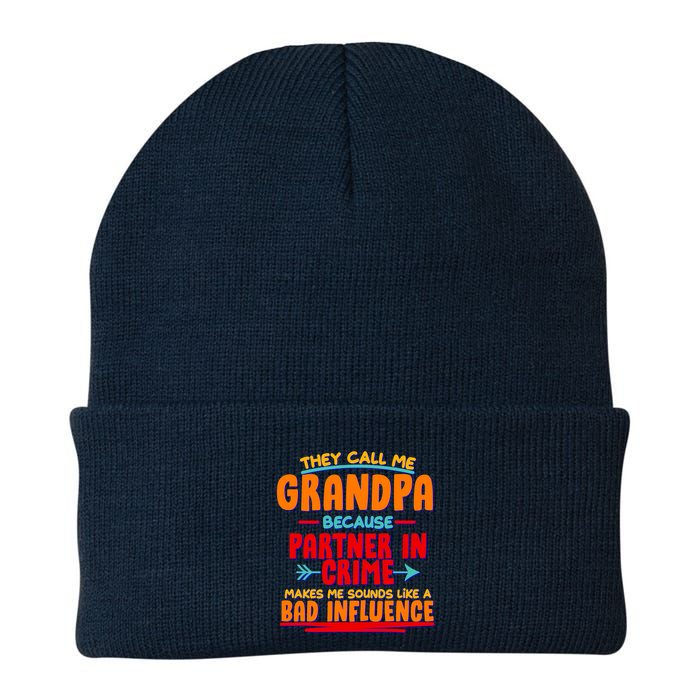 Funny They Call Me Grandpa Partner In Crime Makes Me Sound Like A Bad Influence Beanie