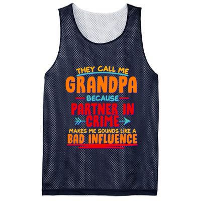 Funny They Call Me Grandpa Partner In Crime Makes Me Sound Like A Bad Influence Mesh Reversible Basketball Jersey Tank