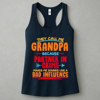 Funny They Call Me Grandpa Partner In Crime Makes Me Sound Like A Bad Influence Womens Tank Top