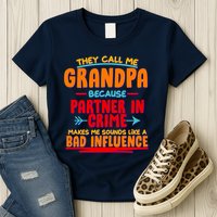 Funny They Call Me Grandpa Partner In Crime Makes Me Sound Like A Bad Influence Womens T-Shirt