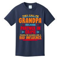 Funny They Call Me Grandpa Partner In Crime Makes Me Sound Like A Bad Influence Kids T-Shirt