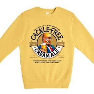 Funny Trump Cackle Free Cream Ale Beer Pun Premium Crewneck Sweatshirt