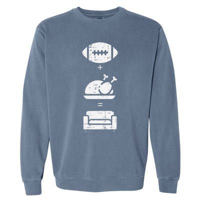 Football Turkey Couch Thanksgiving Sports Garment-Dyed Sweatshirt