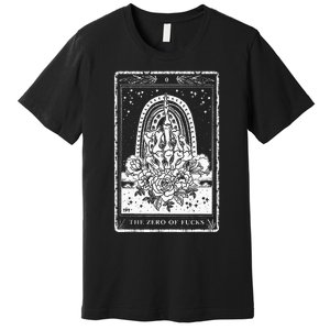 Funny Tarot Card Zero Of Fucks Occult Tarot Reader Reading Premium T-Shirt