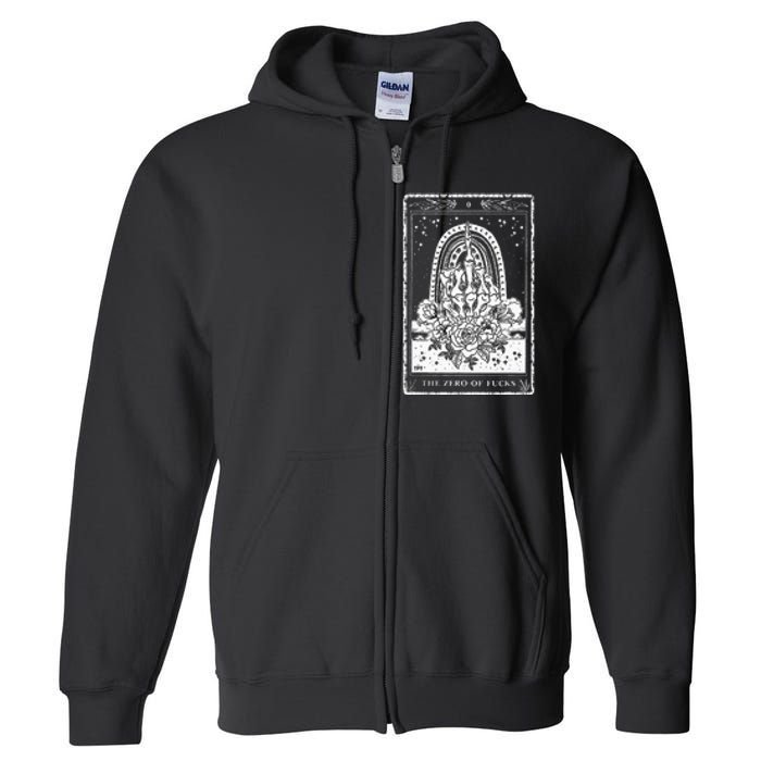 Funny Tarot Card Zero Of Fucks Occult Tarot Reader Reading Full Zip Hoodie