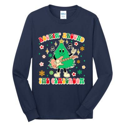 Funny Teacher Christmas Tree Vibes Rockin Around The Classroom Xmas Gift Tall Long Sleeve T-Shirt