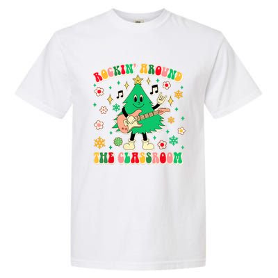 Funny Teacher Christmas Tree Vibes Rockin Around The Classroom Xmas Gift Garment-Dyed Heavyweight T-Shirt